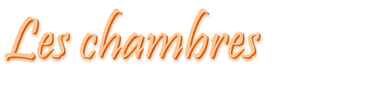 Les chambres